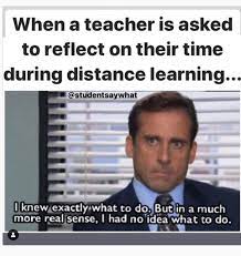 Memes From Teachers About Schools Reopening California Casualty Teacher Jokes Teaching Quotes Funny Teaching Humor