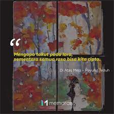 Berikut beberapa kata maaf buat pacar, yang bikin hati luluh : 25 Kata Kata Mutiara Payung Teduh Dari Lirik Lagu Penuh Makna Tentang Kita Memorable With Us