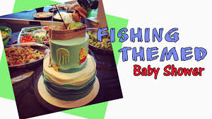 Fishing Themed Baby Shower Youtube