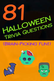 Oct 09, 2018 · wonder woman. 81 Halloween Trivia Questions Brain Picking Fun Independently Happy