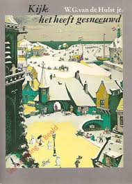 De Winterplaat Van Ik Zie Ik Zie Wat Jij Niet Ziet Door W G Van Der Hulst De Plaat Voor Klas 2 En 3 Waarbij De Juf Een Verhaaltje Voor Kijken Boeken Zomer