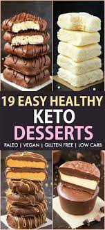 Is anyone else getting hungry with all this talk about sugar and dessert? 19 Easy Keto Desserts Recipes Which Are Actually Healthy Vegan Paleo Keto Dessert Recipes Keto Dessert Easy Low Carb Recipes Dessert