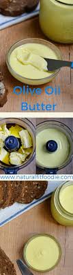 Have You Heard Margarine Is Out Butter Is In Here Is Olive Oil Butter To Save The Day Olive Oil Butter Food Olive Oil Recipes