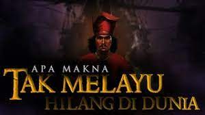 016 Apa Makna Takkan Melayu Hilang Di Dunia Youtube