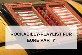 This playlist includes a selection of music from the annual church music submission program. Rockabilly Party Unsere Playlist Mit Den Coolsten Songs Weltklassejungs De Blog
