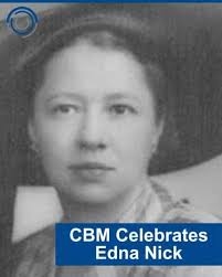 Celebrating Edna Nick (In Honor of International Women's Day)