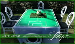 We hope you enjoy and satisfied taking into account our best describe of. Soccer Themed Birthday Party Planning Tips In Lahore Pakistan Best Birthday Party Planner In Lahore Pakistan Thematic Birthday Planner