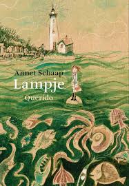 Lampje Van Annet Schaap Wint Ook De Gouden Griffel Nrc Kinderboeken Boeken Vuurtorenwachter