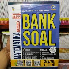 Silakan download soalnya dalam bentuk pdf di sini. Buku 1700 Plus Bank Soal Matematika Peminatan Sma Ma Shopee Indonesia