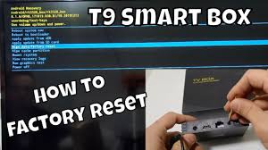 How To Reset T9 Tv Box Factory Reset Android Box Youtube