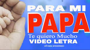 Poema De Una Hija A Su Padre Querido Papa Carta A Papa Video Letra Youtube