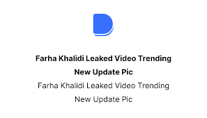 Farha Khalidi Leaked Video Trending New Update Pic | Devfolio
