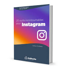 20 Outils Incontournables Pour Instagram
