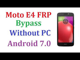 Moto E4 Verizon Frp Bypass Xt1767 Xt1767pp Frp Google Account Bypass Without Pc Youtube