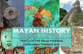 Ancient Mayan Civilization History Unit Powerpoint Presentation Civilization History Mayan History Ancient Mayan