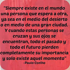 Imagenes Con Frases De Paulo Coelho Frases De Paulo Imagenes Para Estados Paulo Coelho