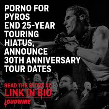 Porno For Pyros | 94.3 WCYY