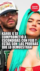 KarolG se comprometió con #Feid y estas son las pruebas