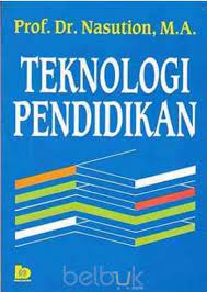 Bab iii konsep dasar teknologi pembelajaran 19 a. Buku Media Dan Teknologi Pembelajaran Pdf Cara Mengajarku