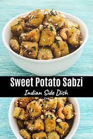 Sweet Potato Sabzi Spice Up The Curry Recipe Indian Food Recipes Vegetarian Sabzi Recipe Navratri Recipes