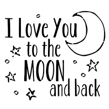 Images Of I Love You To The Moon And Back Designer Stencils I Love You To The Moon And Back Stencil Beige I Love You Drawings Quote Stencils My Love