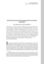 Balance of institutional power because there is almost no limit to the size a firm can achieve through such mergers. Pdf Horizontal Vertical And Conglomerate Cross Border Acquisitions