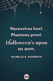 Wishing you a very hunted halloween. 65 Spooky Halloween Quotes Best Halloween Sayings