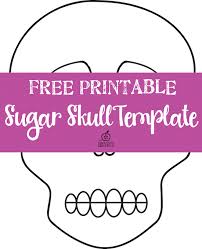 Free Day Of The Dead Sugar Skull Template Skull Template Sugar Skull Drawing Sugar Skull Crafts