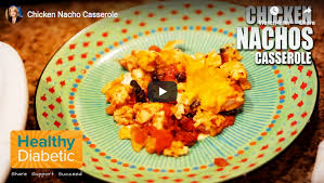 Chicken hashbrown casserole recipe is the perfect casserole to make on busy nights. Video Recipe Nacho Chicken Casserole Healthy Diabetic