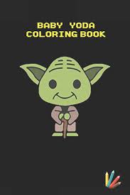 Baby yoda babyyoda coloredpencil coloredpencilart coloredpencildrawing coloredpencils copicmarker copicmarkers copics fanart fanartdrawing mandalorian watch how this drawing was created on youtube! Buy Baby Yoda Coloring Book Mandalorian Baby Yoda Coloring Book For Kids Adults Star Wars Characters Cute 30 Unique Coloring Pages Design Book Online At Low Prices In India Baby