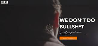 Is it the best choice for you? Root Launches Car Insurance W O The B S Campaign
