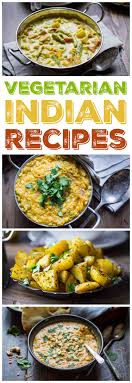 There's also a good deal of vegan recipes hiding amongst these delicious vegetarian dinner ideas, so there's something for everyone. 10 Vegetarian Indian Recipes To Make Again And Again The Wanderlust Kitchen
