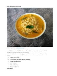 Tingkat kekentalan kuah santan dan rasa pedas sayur lodeh bisa sesuai selera. Resep Sayur Lodeh Rebung Pedas