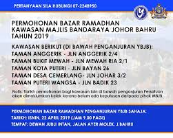Tarikh mula puasa ramadhan 2019 1440h malaysia permohonan my. Makluman Permohonan Bazar Ramadhan Kawasan Mbjb Di Bawah Penganjuran Yayasan Bandaraya Johor Bahru Kini Telah Dibuka Portal Rasmi Majlis Bandaraya Johor Bahru Mbjb