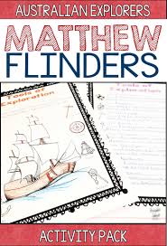 Australian Explorers Matthew Flinders Activity Bundle Save 30 Aussie Star Resources History Teaching Resources Teaching History Teaching Resources Primary