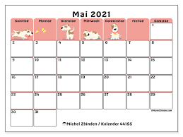 Entdecken sie auch die hervorragenden anderen hier ist der universelle kalender 38ms für 2021. Kalender Mai 2021 Sonntag Samstag Michel Zbinden De