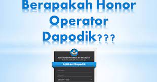 Seorang operator sekolah akan menyimpan segala bentuk data, formulir hingga surat yang dikeluarkan oleh pihak sekolah. Honor Operator Dapodik Terbaru Panduandapodik Id