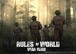 Rules Of World War Hero Money Mod Download Apk War Heroes World War War