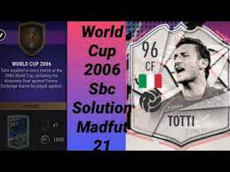 Take a look at some of francesco totti's best moments for italy during his 58 caps. World Cup 2006 Sbc Francesco Totti Madfut 21 Youtube