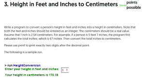 In the example shown, the formula in d5 is: Write A Program To Convert A Person S Height In Feet Chegg Com