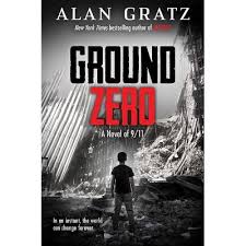 This book has a lot of things going for it. Ground Zero By Alan Gratz Hardcover Target