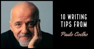 Born 24 august 1947) is a brazilian lyricist and novelist, best known for his novel the alchemist. 10 Writing Tips From Paulo Coelho Writers Write