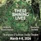 SFCC Theatre Presents: THESE SHINING LIVES event image