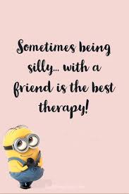 Minions Quotes 40 Funny Quotes Minions And Short Funny Words 13 Bff Quotes Funny Friends Quotes Funny Funny Images With Quotes