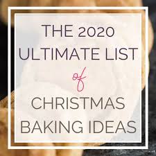 Maybe you would like to learn more about one of these? The Ultimate List Of Christmas Baking Ideas Brown Eyed Baker