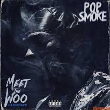 Download Full Album Pop Smoke Meet The Woo Zip File Music Album Cover Rap Album Covers Cool Album Covers