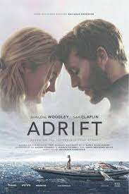 Movie Review Adrift 2018 Free Movies Online Full Movies Online Free Streaming Movies