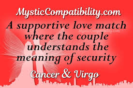 Doesn't matter if he is a cancer. Cancer Virgo Compatibility Mystic Compatibility