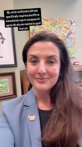 A little update for y’all. I think I told you about my victim notification  bill, which would create an entire portal for victims, witnesses, and their  families to get all information