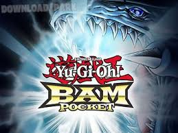 Jun 20, 2020 · download bam! Yu Gi Oh Bam Pocket Android Juego Gratis Descargar Apk